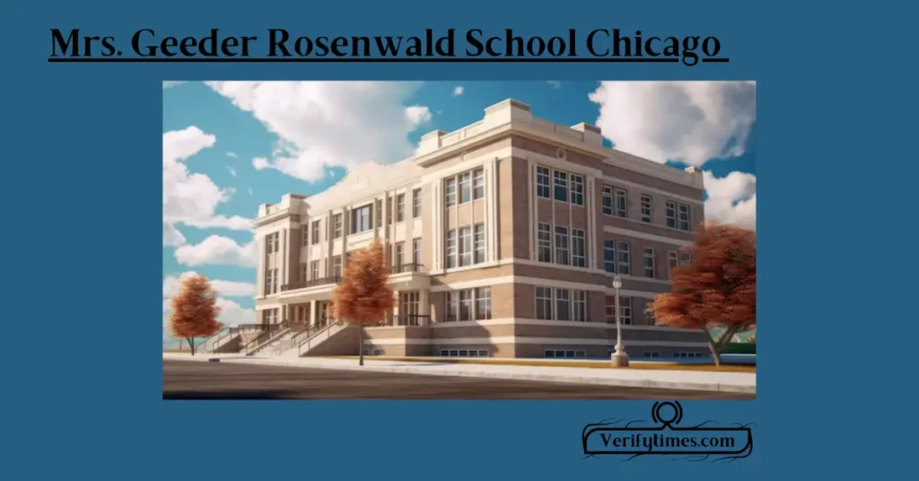 Mrs. Geeder Rosenwald School Chicago